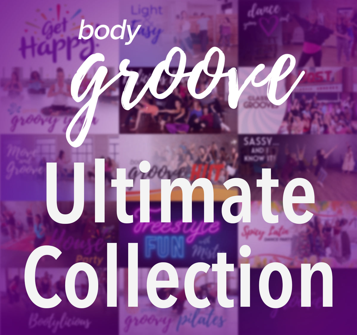 Body Groove Ultimate Collection